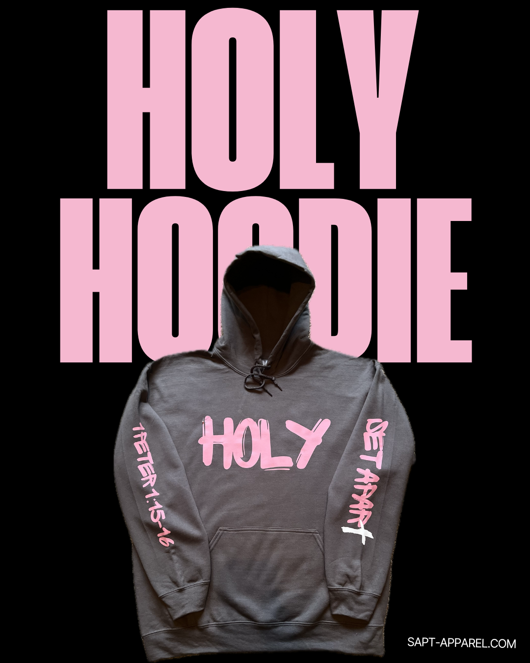 Holy Set Apart Hoodies